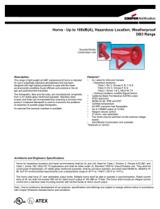 Horns - Up to 108dB(A), Hazardous Location, Weatherproof DB3 Range Notification Description: