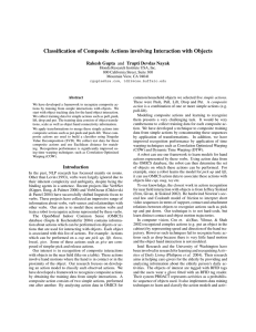 Classiﬁcation of Composite Actions involving Interaction with Objects Rakesh Gupta