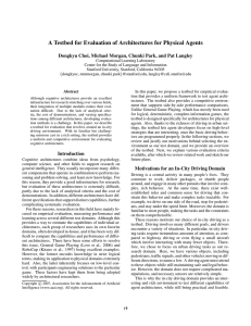 A Testbed for Evaluation of Architectures for Physical Agents