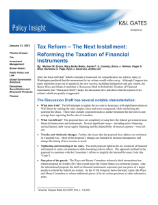 Tax Reform – The Next Installment: Reforming the Taxation of Financial Instruments