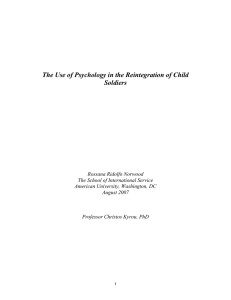 The Use of Psychology in the Reintegration of Child Soldiers