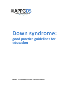 Down syndrome:   good practice guidelines for  education   