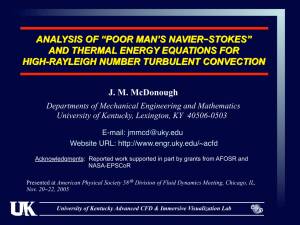ANALYSIS OF “POOR MAN’S NAVIER STOKES” AND THERMAL ENERGY EQUATIONS FOR