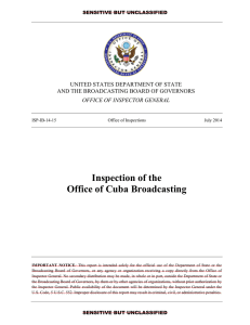 Inspection of the Office of Cuba Broadcasting  UNITED STATES DEPARTMENT OF STATE