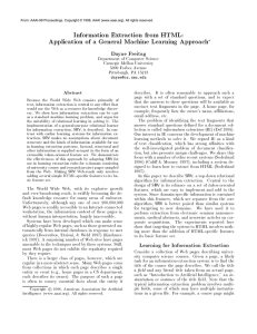 Information Extraction from HTML: Application of a General Machine Learning Approach Abstract