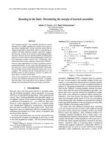 Boosting in the limit: Maximizing the margin of learned ensembles t H b