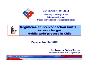 GOVERNMENT OF CHILE Ministry of Transport and Telecommunications Under-Secretariat of Telecommunications