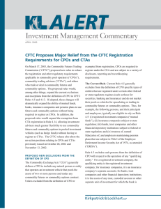 Investment Management Commentary CFTC Proposes Major Relief from the CFTC Registration