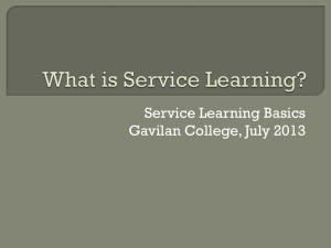 Service Learning Basics Gavilan College, July 2013