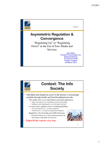 Asymmetric Regulation &amp; Convergence “Regulating Up” or “Regulating