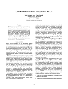 CPM: Context-Aware Power Management in WLANs Fahd Albinali and Chris Gniady