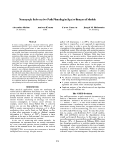 Nonmyopic Informative Path Planning in Spatio-Temporal Models Alexandra Meliou Andreas Krause Carlos Guestrin