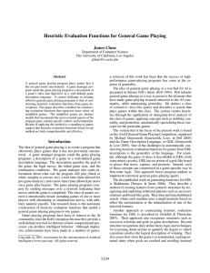 Heuristic Evaluation Functions for General Game Playing James Clune