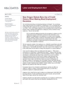 Labor and Employment Alert New Oregon Statute Bars Use of Credit Decisions