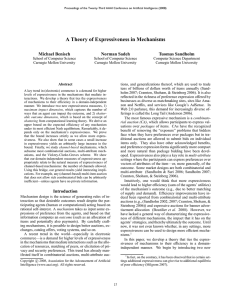 A Theory of Expressiveness in Mechanisms Michael Benisch Norman Sadeh Tuomas Sandholm