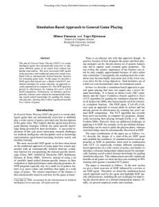 Simulation-Based Approach to General Game Playing Hilmar Finnsson and Yngvi Bj¨ornsson