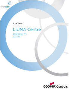 LIUNA Centre CASE STUDY 1315 North Service Rd E, Oakville, Ontario