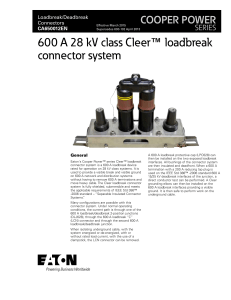 600 A 28 kV class Cleer loadbreak connector system ™