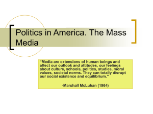 Politics in America. The Mass Media