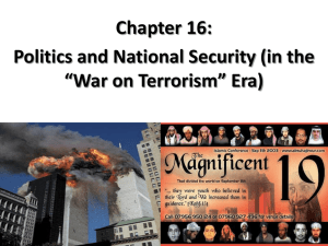 Chapter 16: Politics and National Security (in the “War on Terrorism” Era)