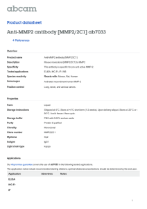 Anti-MMP2 antibody [MMP2/2C1] ab7033 Product datasheet 4 References Overview