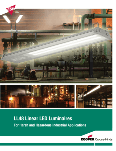 LL48 Linear LED Luminaires For Harsh and Hazardous Industrial Applications