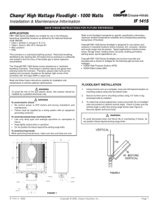 Champ High Wattage Floodlight - 1000 Watts IF 1415 Installation &amp; Maintenance Information
