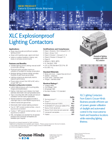 XLC Explosionproof Lighting Contactors NEW PRODUCT Eaton’s Crouse-Hinds Business