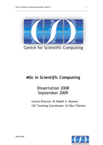 MSc in Scientific Computing Dissertation 2008 September 2009