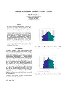 Planning Technology for Intelligent Cognitive Orthotics Martha E. Pollack University of Michigan