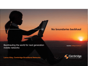 Backhauling the world for next generation mobile networks Slide 1