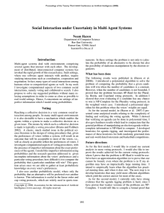 Social Interaction under Uncertainty in Multi Agent Systems Noam Hazon Introduction