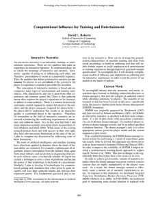 Computational Influence for Training and Entertainment David L. Roberts Interactive Narrative
