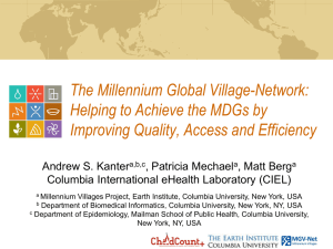 The Millennium Global Village-Network: Helping to Achieve the MDGs by