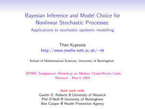 Bayesian Inference and Model Choice for Nonlinear Stochastic Processes: Theo Kypraios