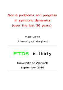 ETDS is thirty Some problems and progress in symbolic dynamics