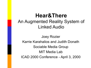 Hear&amp;There An Augmented Reality System of Linked Audio
