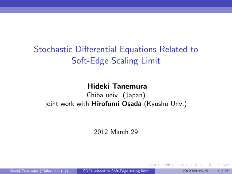 Stochastic Differential Equations Related to Soft-Edge Scaling Limit Hideki Tanemura Chiba univ. (Japan)