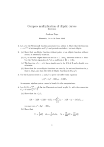 Complex multiplication of elliptic curves Exercises Andreas Enge