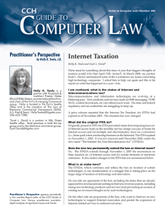 Internet Taxation Practitioner’s Perspective by Holly K. Towle, J.D.