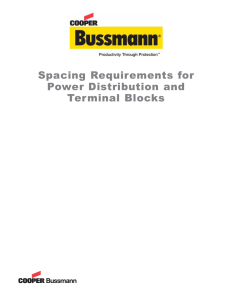 Spacing Requirements for Power Distribution and Ter minal Blocks