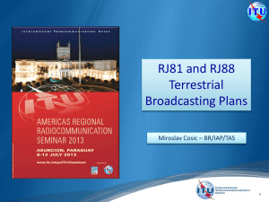 RJ81 and RJ88 Terrestrial Broadcasting Plans 1