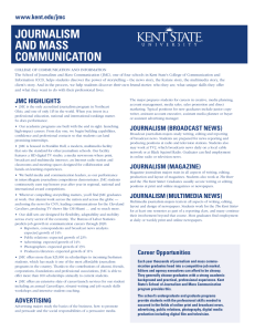 JOURNALISM AND MASS COMMUNICATION www.kent.edu/jmc
