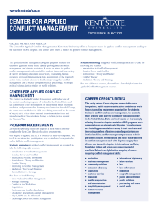 CENTER FOR APPLIED CONFLICT MANAGEMENT www.kent.edu/cacm Excellence in Action