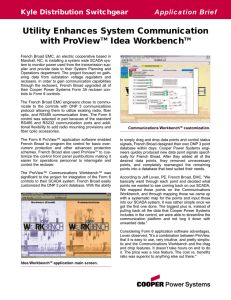 Utility Enhances System Communication with ProView Idea Workbench Kyle Distribution Switchgear