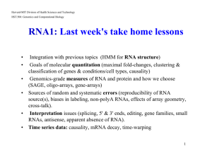 RNA1: Last week's take home lessons