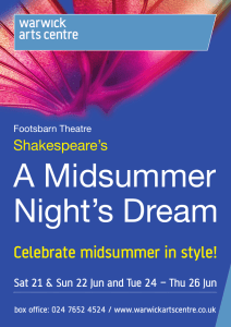 A Midsummer Night’s Dream Celebrate midsummer in style! Shakespeare’s