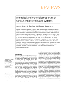 REVIEWS Biological and materials properties of various cholesterol based systems Joydeep Biswas