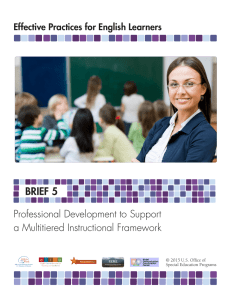 BRIEF 5 Professional Development to Support a Multitiered Instructional Framework