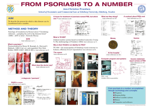 FROM PSORIASIS TO A NUMBER Ann-Christine Frandsen